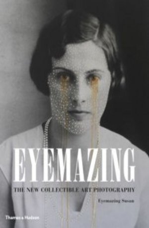 Книга - Eyemazing: The New Collectible Art Photography