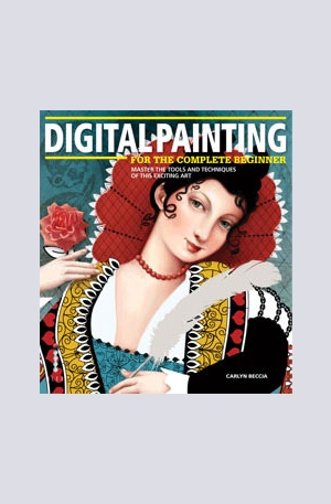 Книга - Digital Painting for the Complete Beginner