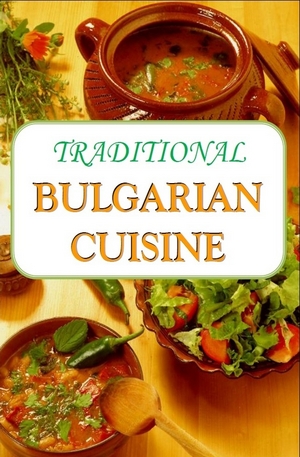 е-книга - Traditional Bulgarian Cuisine