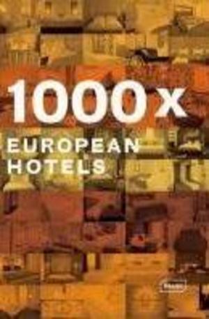 Книга - 1000 x European Hotels