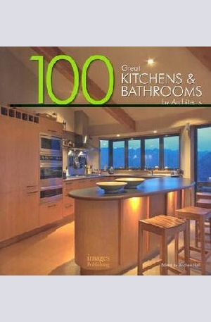Книга - 100 Great Kitchens and Bathrooms