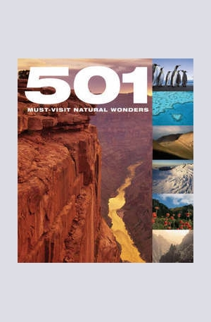 Книга - 501 Must-Visit Natural Wonders