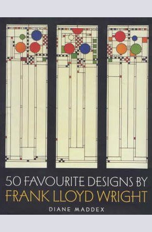 Книга - 50 Favourite Designs by Frank Lloyd Wright