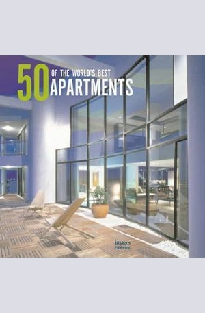 Книга - 50 of the Worlds Best Apartments