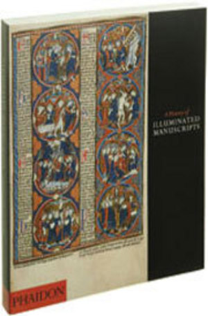 Книга - A History of Illuminated Manuscripts