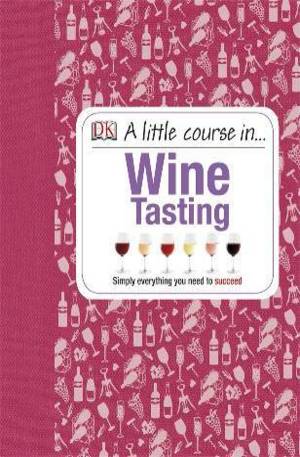 Книга - A Little Course in Wine Tasting