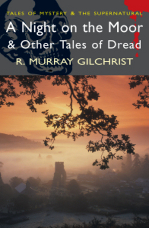 Книга - A Night on the Moor & Other Tales of Dread