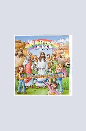 Книга - A Walk Through The Bible - A Poster & Sticker Book