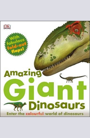 Книга - Amazing Giant Dinosaurs