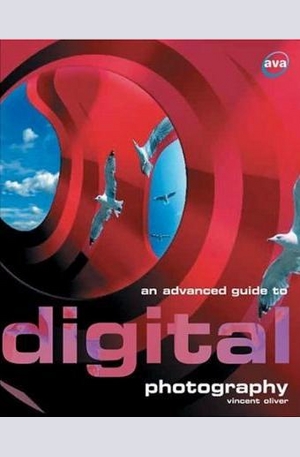 Книга - An Advanced Guide to Digital Photography