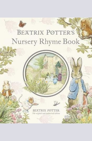 Книга - Beatrix Potters Nursery Rhyme Book
