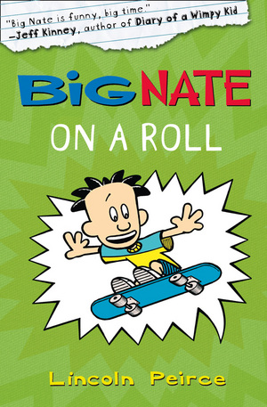 Книга - Big Nate on a Roll