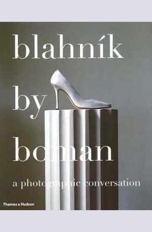 Книга - Blahnik by Boman