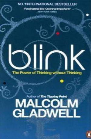 Книга - Blink: The Power of Thinking Without Thinking
