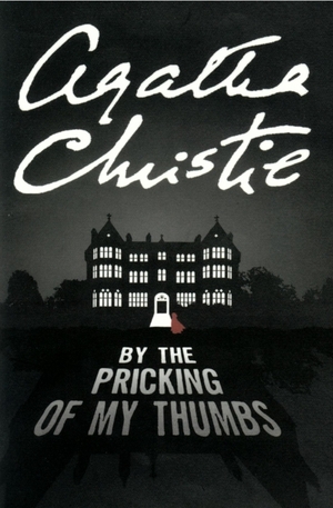 Книга - By the Pricking of My Thumbs