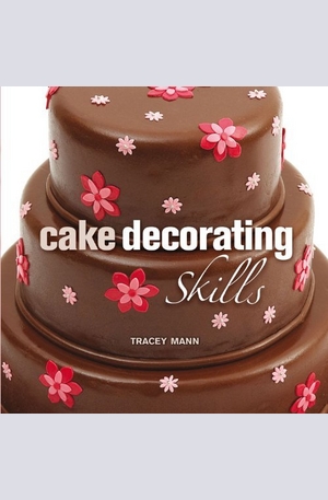 Книга - Cake Decorating Skills