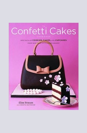 Книга - Confetti cakes cookbook