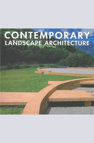 Книга - Contemporary Landscape Architecture