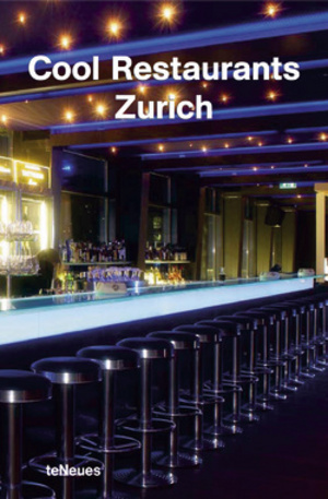 Книга - Cool Restaurants Zurich