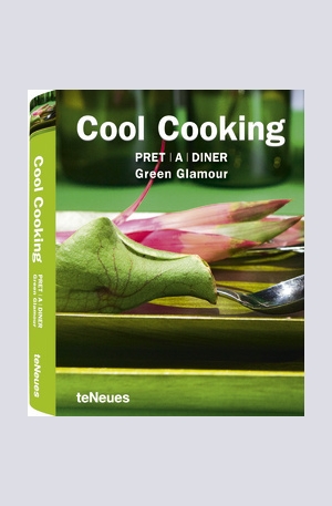 Книга - Cool cooking. PRET|A|DINER