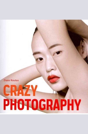 Книга - Crazy Photography