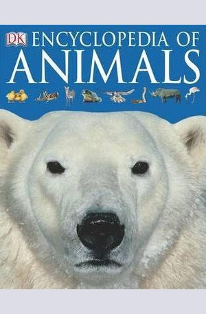 Книга - Encyclopedia of Animals