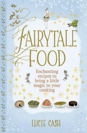 Книга - Fairytale Food