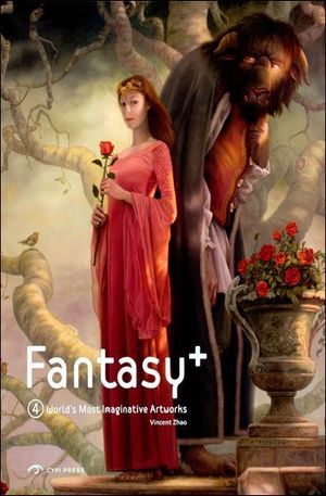 Книга - Fantasy+ 4: Worlds Most Imaginative Artworks
