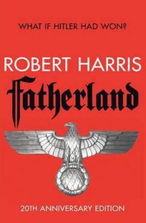Книга - Fatherland: 20th Anniversary Edition