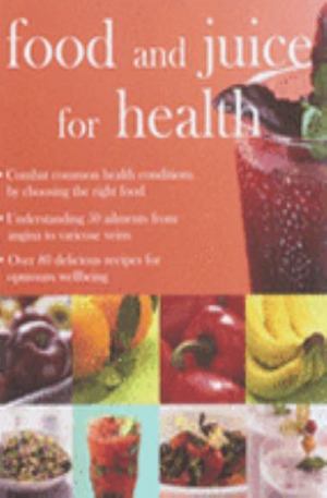Книга - Food and Juice for Health