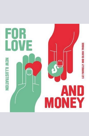 Книга - For Love and Money: New Illustration