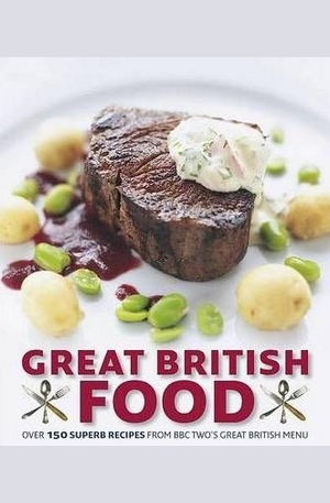 Книга - Great British Food