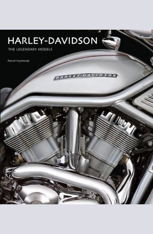 Книга - Harley Davidson - The Legendary Models