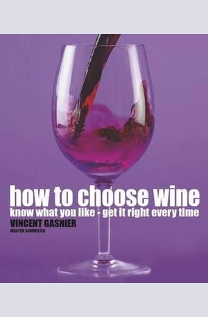Книга - How to Choose Wine
