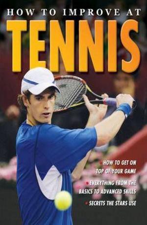 Книга - How to Improve at Tennis