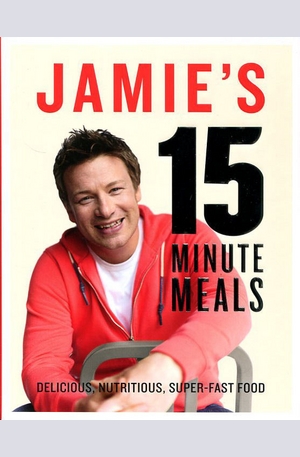 Книга - Jamies 15 Minute Meals