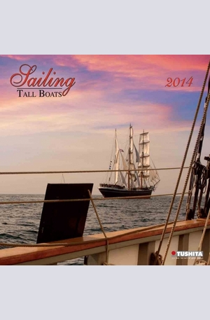 Продукт - Календар Sailing Tall Boats 2014