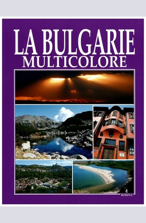 Книга - La Bulgarie Multicolore
