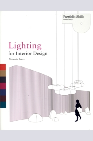 Книга - Lighting for Interior Design
