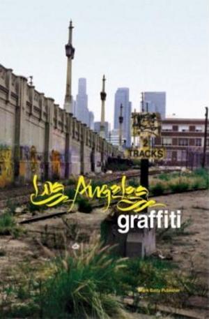 Книга - Los Angeles Graffiti