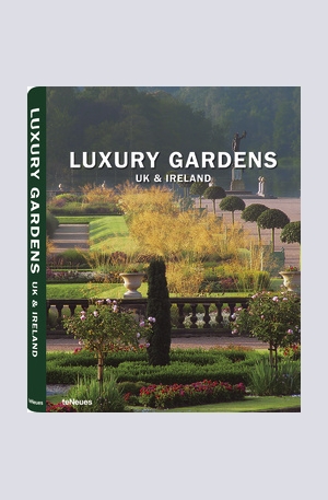 Книга - Luxury Gardens UK & Ireland