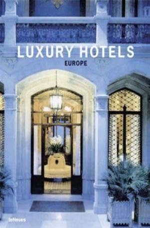 Книга - Luxury Hotels Europe