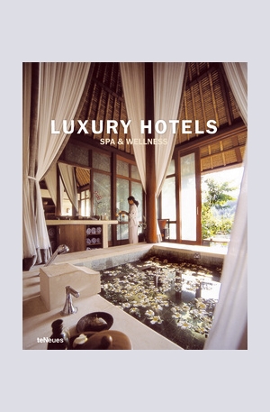 Книга - Luxury Hotels Spa & Wellness