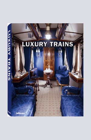 Книга - Luxury Trains