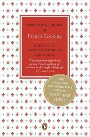Книга - Mastering the Art of French Cooking