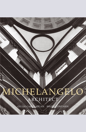 Книга - Michelangelo: Architect