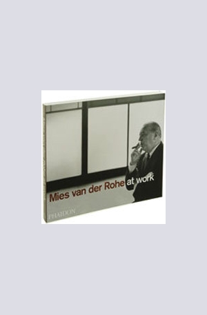 Книга - Mies van der Rohe at Work