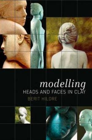 Книга - Modelling Heads and Faces in Clay