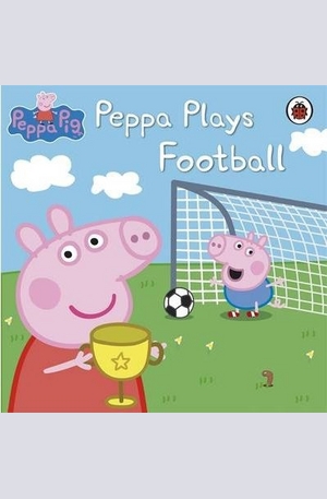 Книга - Peppa Plays Football