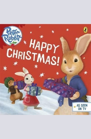 Книга - Peter Rabbit Animation: Happy Christmas!